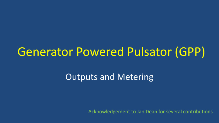 generator powered pulsator gpp