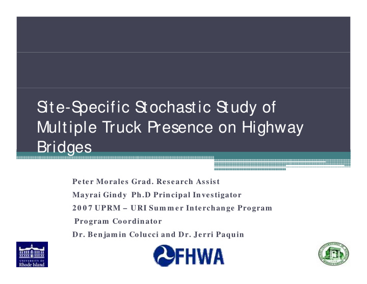 s ite s pecific s tochastic s tudy of multiple truck