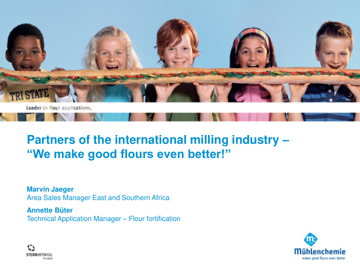 partners of the international milling industry