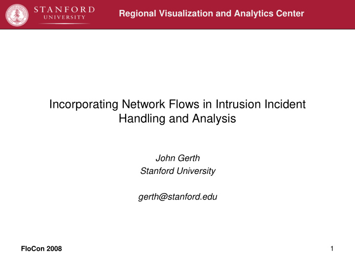 incorporating network flows in intrusion incident