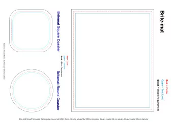 Brite-Mat Sizes/Print Areas: Rectangular mouse mat 240x190mm, Circular Mouse Mat 200mm diameter,