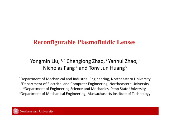 reconfigurable plasmofluidic lenses