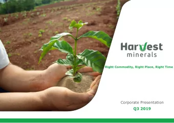 Corporate Presentation  Q3 2019  Disclaimer  1  The information in this presentation is an overview