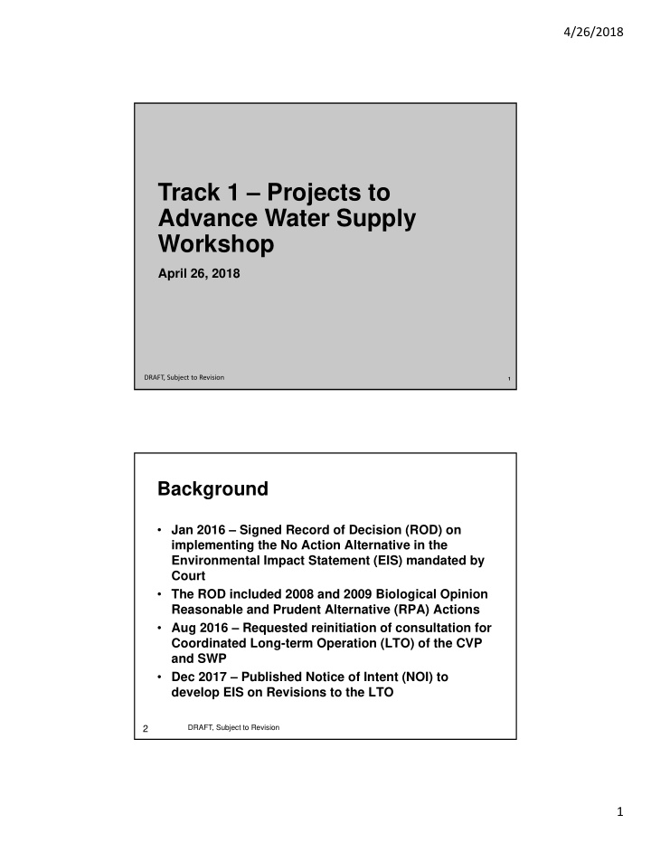 track 1 projects to advance water supply workshop