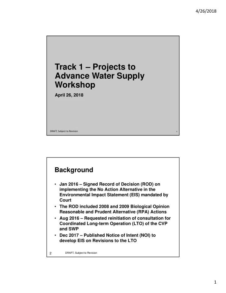 track 1 projects to advance water supply workshop