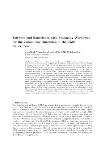 Software and Experience with Managing Workflows  for the Computing Operation of the CMS  Experiment