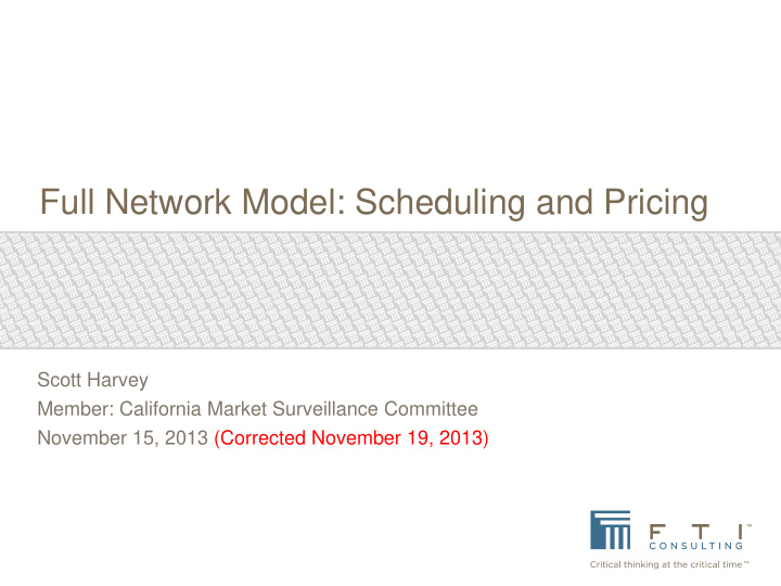 full network model scheduling and pricing