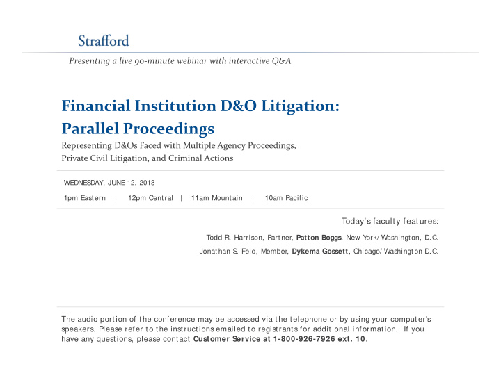 financial institution d o litigation parallel proceedings