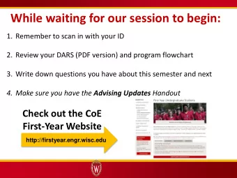 While waiting for our session to begin:  1. Remember to scan in with your ID  2. Review your DARS