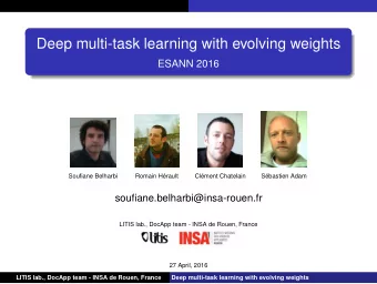 Deep multi-task learning with evolving weights  ESANN 2016  Soufiane Belharbi  Romain Hrault