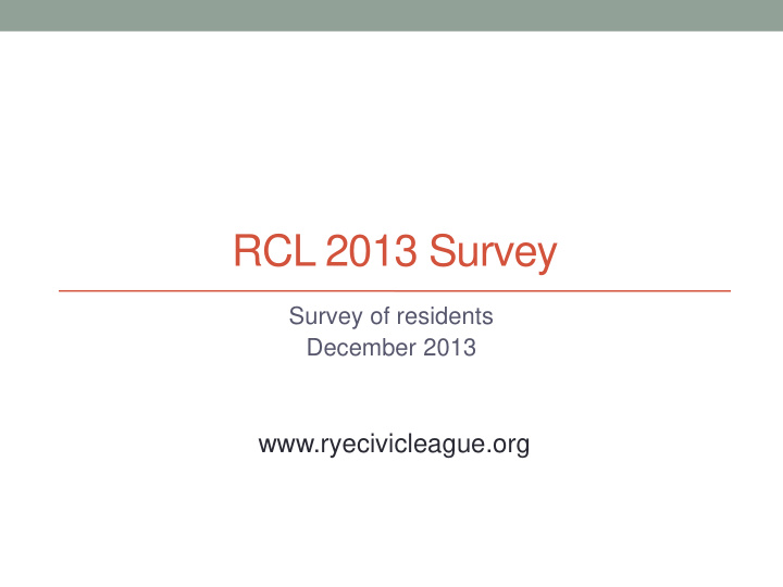 rcl 2013 survey