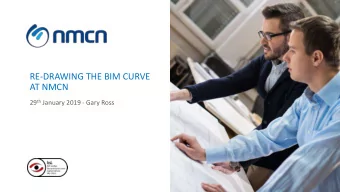 AT NMCN 29 th January 2019 - Gary Ross  nmcn Overview  2  1946  1800  SECTORS  FOUNDED  EMPLOYEES