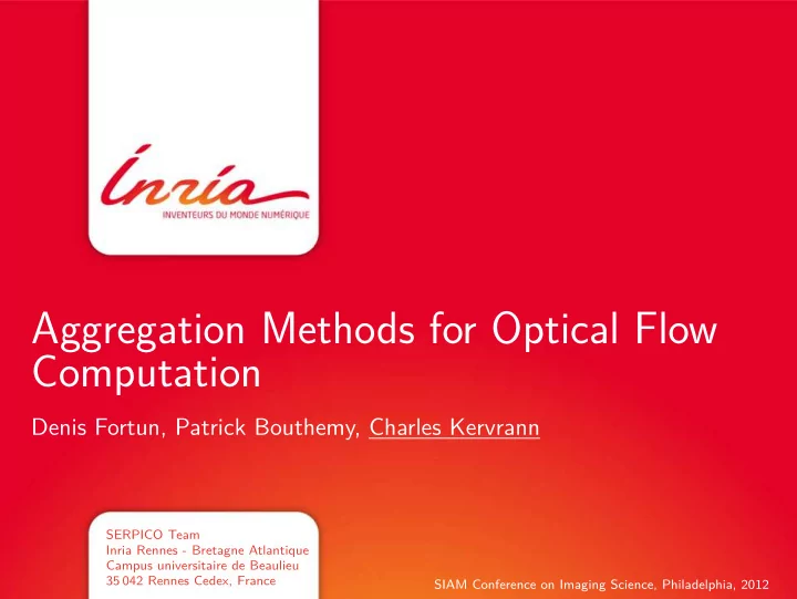 aggregation methods for optical flow computation