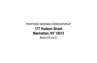 177 Hudson Street  Manhattan, NY 10013  Block 219 Lot 21  Historic Photos  Page 1  Page 2  Page 3