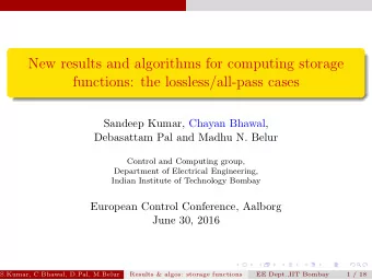 New results and algorithms for computing storage  functions: the lossless/all-pass cases  Sandeep