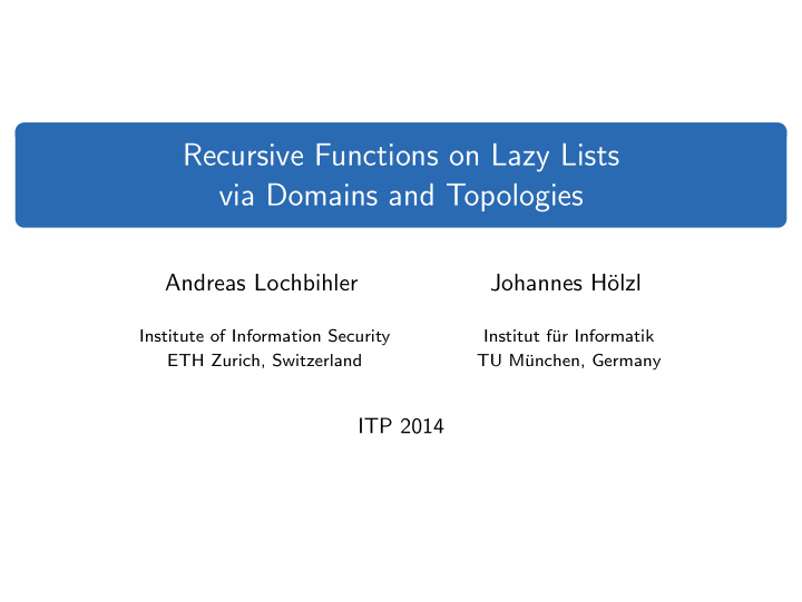 recursive functions on lazy lists via domains and
