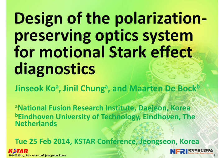 design of the polarization preserving optics system for
