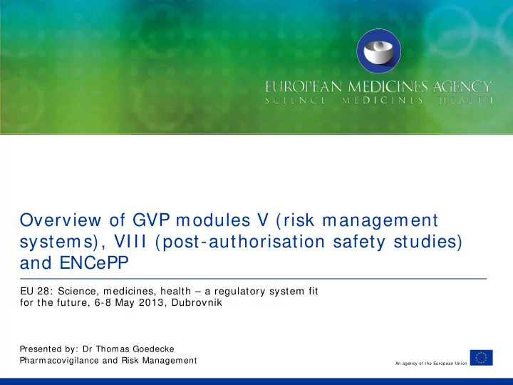 overview of gvp modules v risk management systems viii