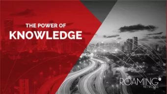 About Us Roaming Networks is one of the leading system integration companies in the ICT field in