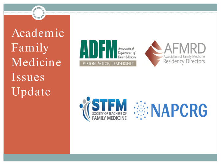 academic family medicine issues update 116 th congress