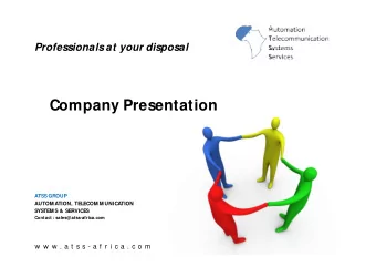 Company Presentation  ATSS GROUP  AUTOM ATION, TELECOM M UNICATION  SYSTEM S &amp; SERVICES