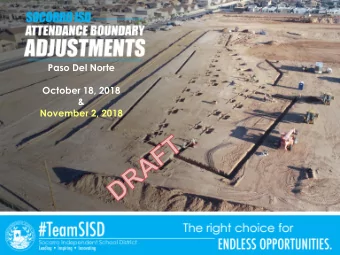 October 18, 2018  &amp;  November 2, 2018  District  Improvement Study  Safe and Secure Learning