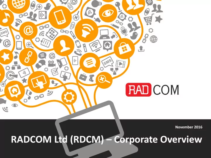 radcom ltd rdcm corporate overview safe harbor provision