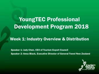 YoungTEC Professional  Development Program 2018  Week 1: Industry Overview &amp; Distribution