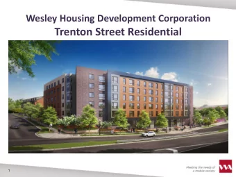 Trenton Street Residential  1  Site Location  2  Multimodal Traffic Study Summary  Existing