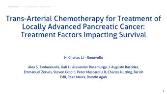 Trans-Arterial Chemotherapy for Treatment of  Locally Advanced Pancreatic Cancer:  Treatment
