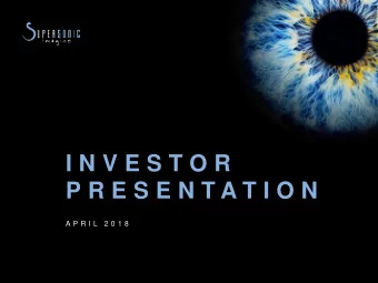 I N V E S T O R  P R E S E N T A T I O N  A P R I L  2 0 1 8  AIXPLOR ER U LTIMATE : FASTER , MOR E