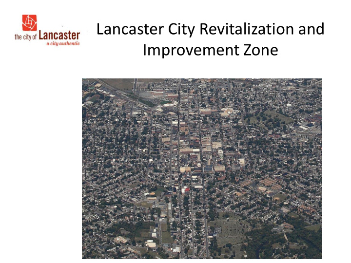 improvement zone challenges for the city