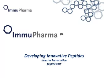 Developing Innovative Peptides  Investor Presentation  30 June 2017  Disclaimer  This presentation