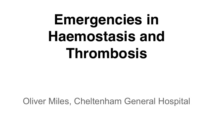 haemostasis and