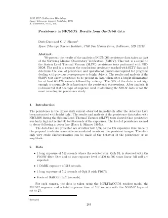 Persistence in NICMOS: Results from On-Orbit data Doris Daou and C. J. Skinner 1  Space Telescope
