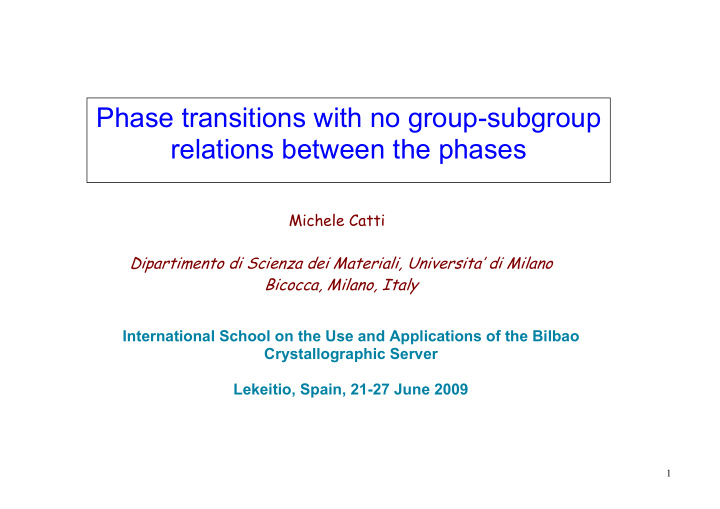 phase transitions with no group subgroup