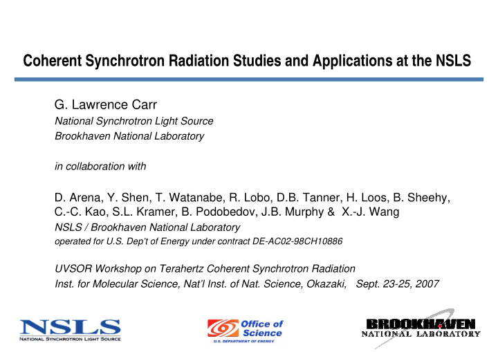 coherent synchrotron radiation studies and applications