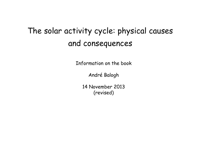 the solar activity cycle physical causes and consequences