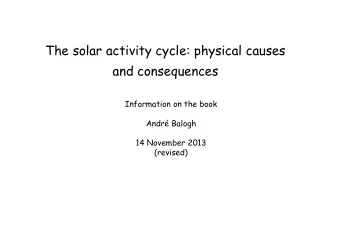 The solar activity cycle: physical causes  and consequences  Information on the book  Andr Balogh
