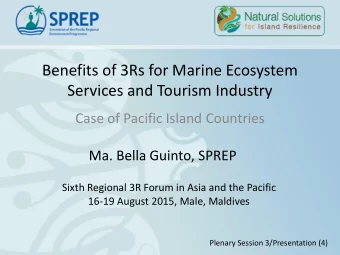 Benefits of 3Rs for Marine Ecosystem  Services and Tourism Industry  Case of Pacific Island