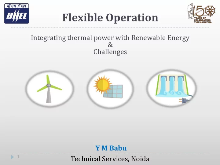 flexible operation