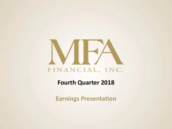 Fourth Quarter 2018  Earnings Presentation  Forward Looking Statements  When used in this