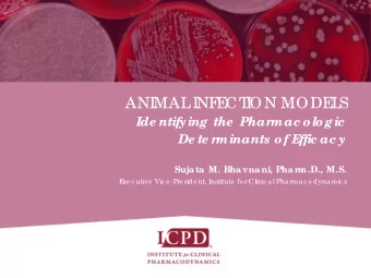 ANI  MAL  I  NF  E  CT  I  ON MODE  L  S  Ide ntifying the  Phar  mac o lo gic  De te r  minants o