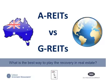 AREITs  vs  GREITs  What is the best way to play the recovery in real estate?  What is the