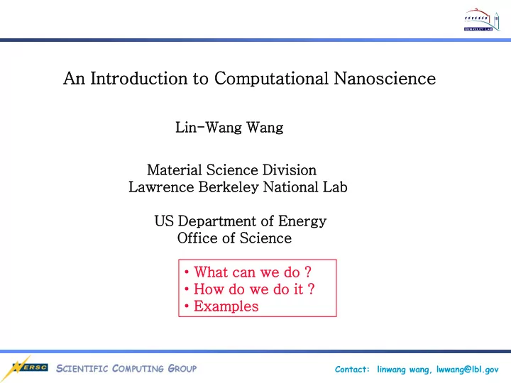 an in intro troduction to to computational nan anoscience