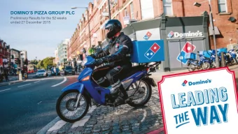 DOMINOS PIZZA GROUP PLC  Preliminary Results for the 52 weeks  ended 27 December 2015  HIGHLIG