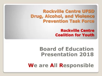 Board of Education  Presentation 2018  We are All Responsible  Schools  Businesses and Civic
