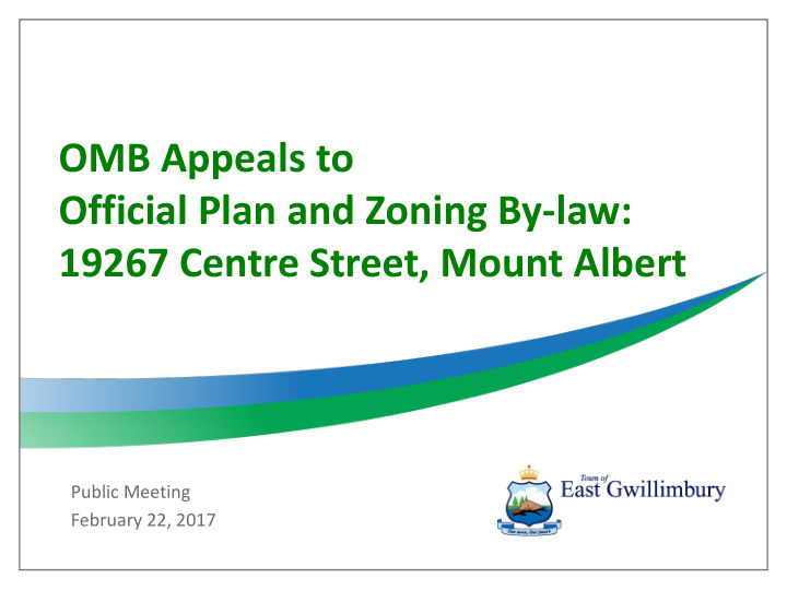 omb appeals to official plan and zoning by law 19267