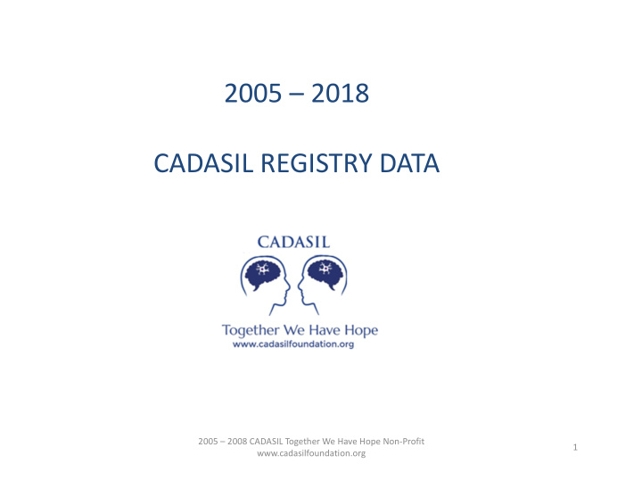 2005 2018 cadasil registry data