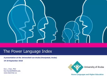 The Power Language Index A presentation at the Universiteit van Aruba (Oranjestad, Aruba)  19-20